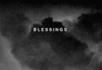Big Sean Ft. Drake & Kanye West – Blessings (Remix)
