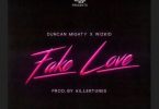 Duncan Mighty Ft. Wizkid – Fake Love