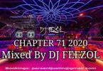 DJ FeezoL – Chapter 71 2020 Mp3 download