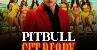 Pitbull Ft. Blake Shelton & Joe Perry – Get Ready Mp3