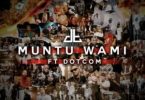 DreamTeam – Muntu Wami ft. Dot Com Mp3