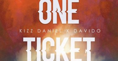 Download mp3 Kizz Daniel One Ticket