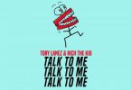 DOWNLOAD: Tory Lanez ft Rich The Kid – Talk To Me (mp3)