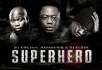 DJ Tira – SuperHero Mp3