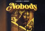 DJ Neptune – Nobody (Icons Remix) ft. Laycon, Joeboy