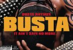 Busta Rhymes – Turn Me Up Some