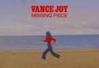 Vance Joy – Missing Piece