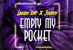 Lakizo Entertainment, Joeboy – Empty My Pocket