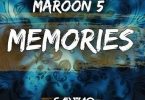 Maroon 5 – Memories (remix) Ft. Nipsey Hussle & Yg