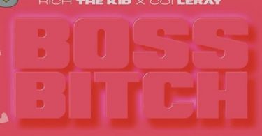 Rich The Kid Ft. Coi Leray – Boss Bitch