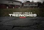 Download Morray & Polo G Trenches Remix MP3 Download