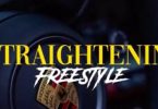 Phresher – Straightenin (Freestyle)