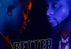 Download Jamopyper Better Better Remix ft Davido MP3 Download