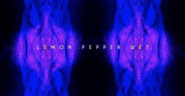Download Lady London Lemon Pepper Wet Mp3 Download