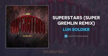 Download Luh Soldier Superstars MP3 Download