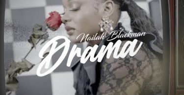 Download Nailah Blackman Drama MP3 Download