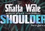 Download Shatta Wale Shoulder MP3 Download