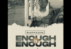 Download Ruffcoin Enough is Enough MP3 Download