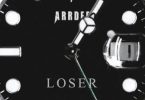 Download ArrDee Loser MP3 Download